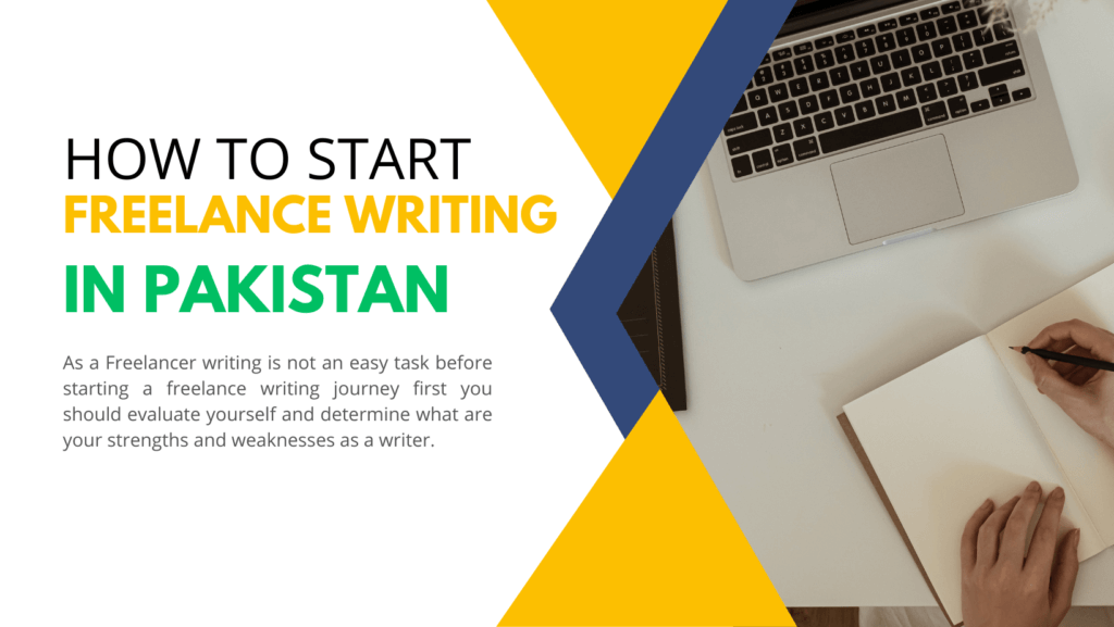 How To Start Freelance Writing In Pakistan